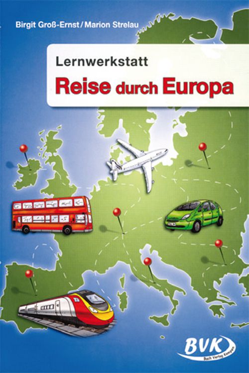 Lernwerkstatt Reise durch Europa