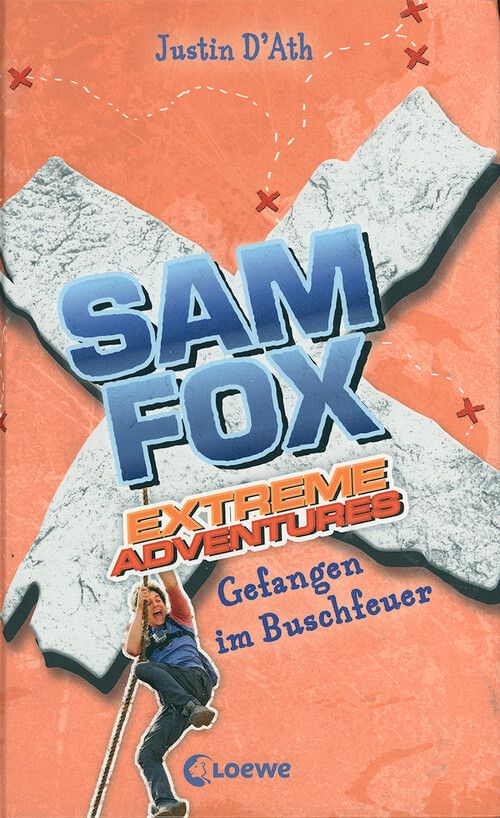 Gefangen im Buschfeuer - Sam Fox - Extreme Adventures