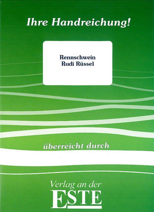 Rennschwein Rudi Rüssel (Handreichung)