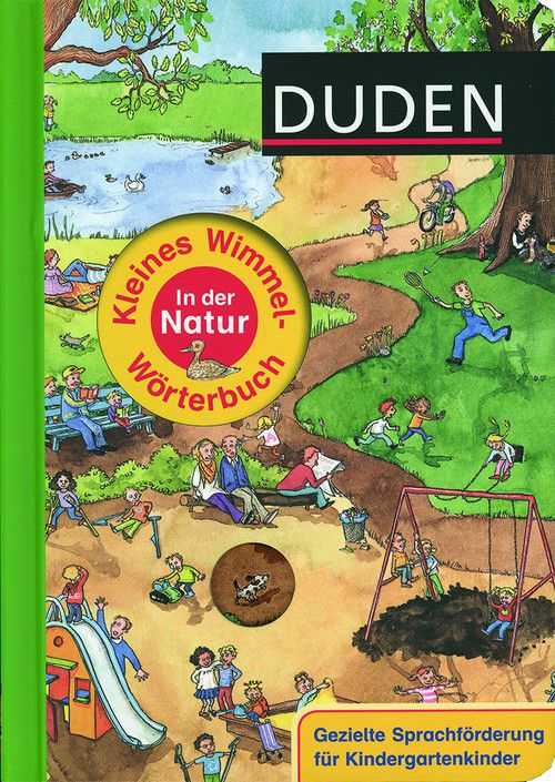 Kleines Wimmelwörterbuch - In der Natur - Duden