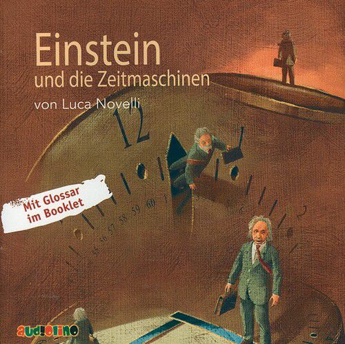 CD - Einstein und die Zeitmaschinen