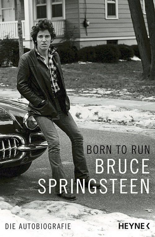 Born to Run - Die Autobiografie