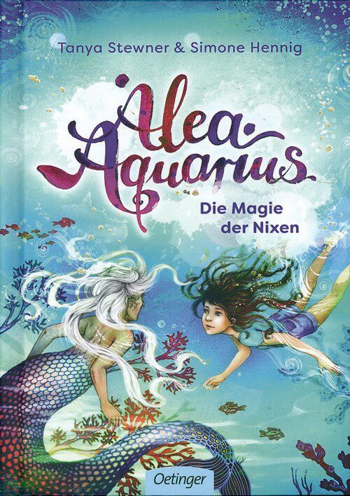 Die Magie der Nixen - Alea Aquarius Lesestarter 3. Lesestufe
