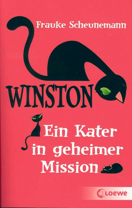 Winston - Ein Kater in geheimer Mission (Bd. 1)