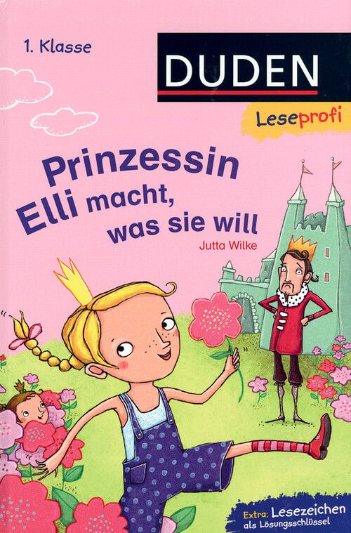 Prinzessin Elli macht, was sie will - Duden Leseprofi 1. Klasse