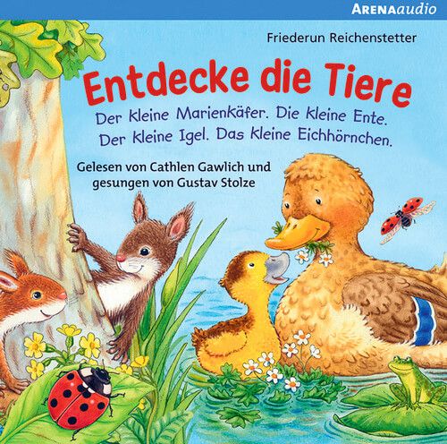 CD - Entdecke die Tiere (Marienkäfer, Igel, Ente, Eichhörnchen)