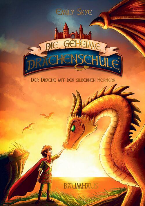 Der Drache mit den silbernen Hörnern - Die geheime Drachenschule (Bd. 2)