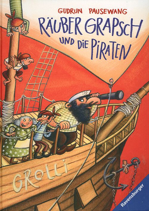 Räuber Grapsch und die Piraten