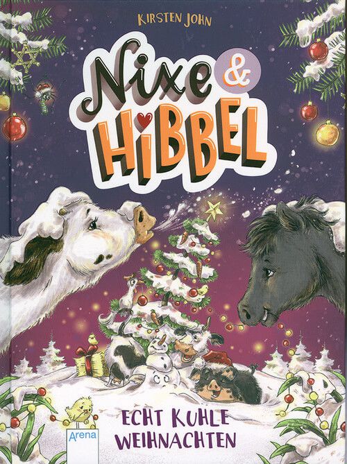 Echt kuhle Weihnachten - Nixe & Hibbel (Bd. 2)