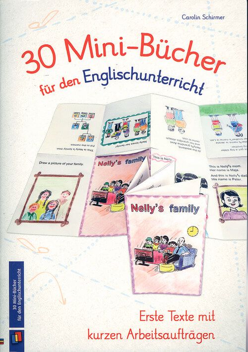30 Mini-Bücher für den Englischunterricht - Erste Texte mit kurzen Arbeitsaufträgen