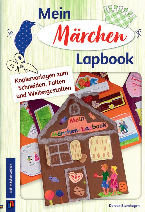 Mein Märchen-Lapbook - Kopiervorlage zum Schneiden, Falten und Weitergestalten