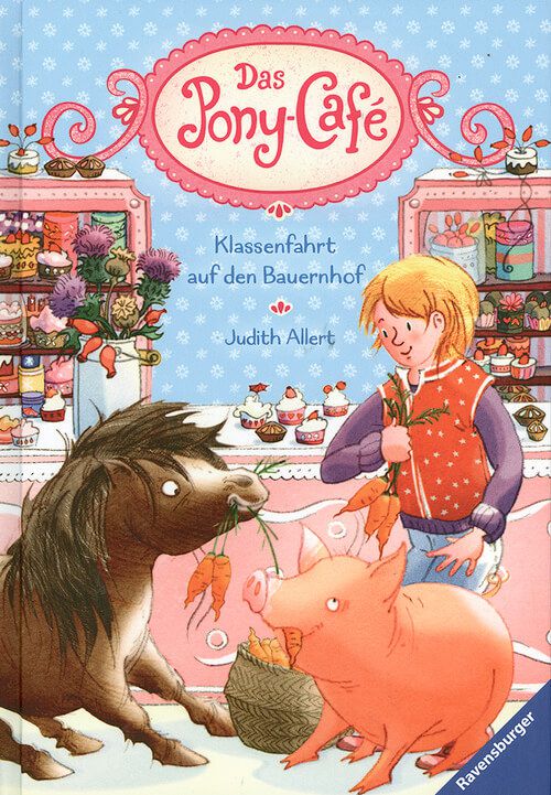 Klassenfahrt auf den Bauernhof - Das Pony-Café (Bd. 6)