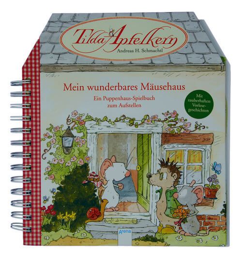 Mein wunderbares Mäusehaus - Ein Puppenhaus-Spielbuch zum Aufstellen - Tilda Apfelkern