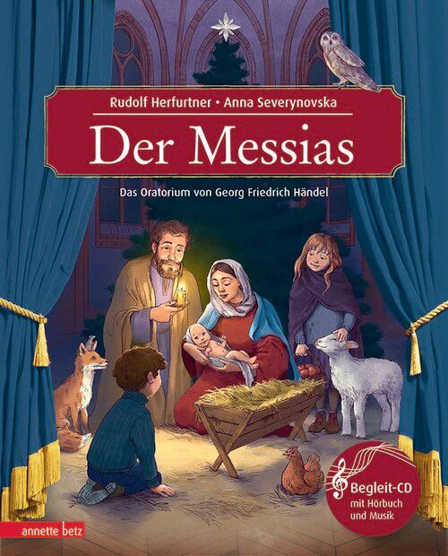 Der Messias - Das Oratorium von Georg Friedrich Händel