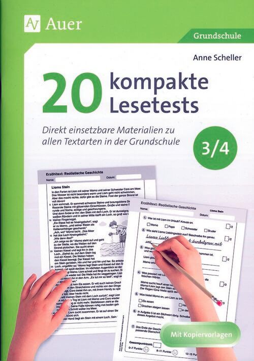 20 kompakte Lesetests für Klasse 3/4 - Direkt einsetzbare Materialien zu allen Textarten in der Grundschule