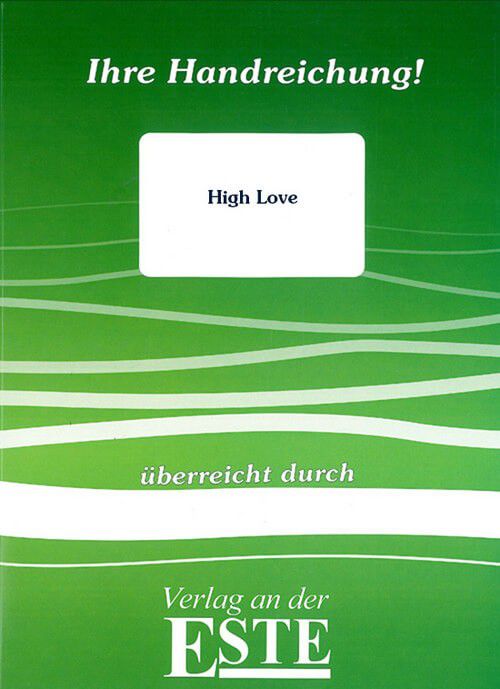High Love (Handreichung)