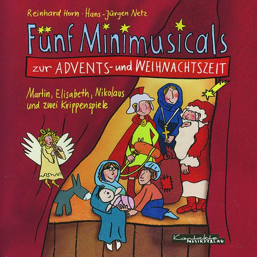 CD - Fünf Minimusicals zur Advents- und Weihnachtszeit
