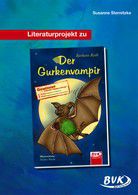 Der Gurkenvampir (Literaturprojekt)
