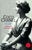 Coco Chanel - Ein Leben