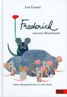 Frederick und seine Mäusefreunde