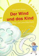 Der Wind und das Kind - Amira Lesestufe 1 (gelb)