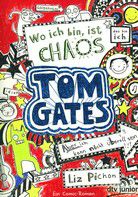 Tom Gates - Wo ich bin, ist Chaos, aber ich kann nicht überall sein!!!