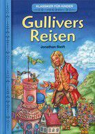 Gullivers Reisen - Klassiker für Kinder