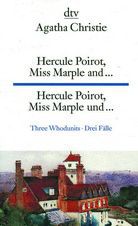 Hercule Poirot, Miss Marple and ...