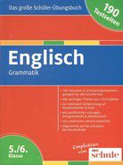 Das große Schüler-Übungsbuch - Englisch Grammatik 5./6. Klasse