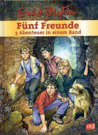 Fünf Freunde - Drei Abenteuer in einem Band (Bd. 8)