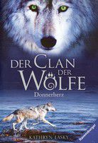 Donnerherz - Der Clan der Wölfe (Bd. 1)