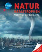 Naturkatastrophen - Urgewalt der Elemente - Galileo