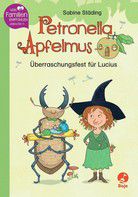 Überraschungsfest für Lucius - Petronella Apfelmus