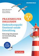 Praxishelfer Inklusion - Förderschwerpunkte Emotional-soziale Entwicklung