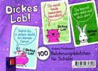 Dickes Lob! - 100 Belohnungskärtchen für Schüler