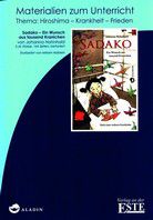 Sadako - Ein Wunsch aus tausend Kranichen (Handreichung)