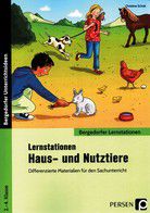 Lernstationen Haus- und Nutztiere: Differenzierte Materialien für den Sachunterricht (2. bis 4. Kl.)