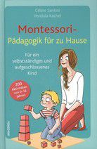 Montessori-Pädagogik für zu Hause