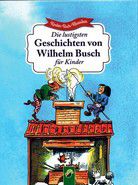 Die lustigsten Geschichten von Wilhelm Busch für Kinder - Kinder-Buch-Klassiker