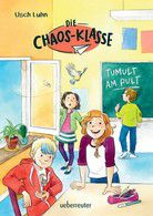 Tumult am Pult - Die Chaos-Klasse (Bd.2)