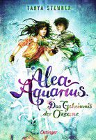 Das Geheimnis der Ozeane - Alea Aquarius (Bd. 3)