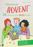 Abenteuer Advent - 24 Ideen für eine ADVENTure-Box
