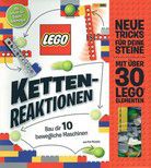 Kettenreaktionen - LEGO® - Baue dir 10 bewegliche Maschinen