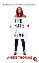The Hate u give - Der Roman zum Film