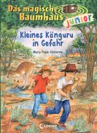 Kleines Känguru in Gefahr - Das magische Baumhaus junior (Bd. 18)