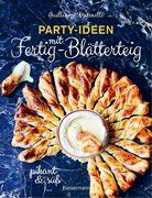 Party-Ideen mit Fertig-Blätterteig - pikant & Süß