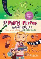 Penny Pepper - Tatort Schule