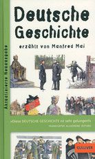 Deutsche Geschichte erzählt von Manfred Mai