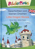 Geschichten vom kleinen Drachen - Mit Bildern Englisch lernen