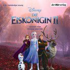 CD - Die Eiskönigin 2